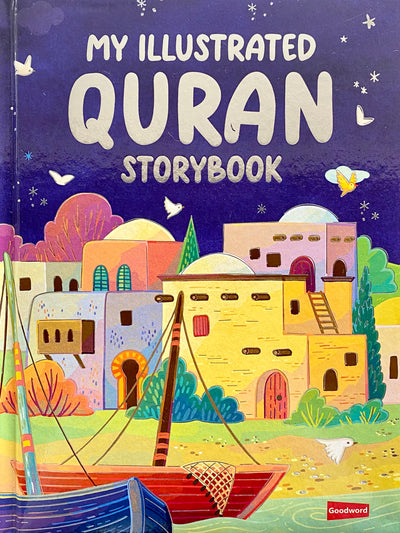 My Illustrated Quran Storybook