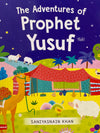 The Adventures of Prophet Yusuf