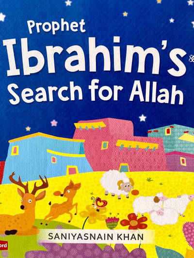 Prophet Ibrahim's Search for Allah