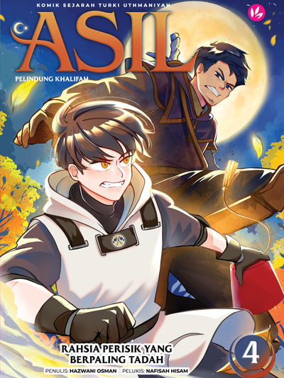 Asil Pelindung Khalifah #4: Rahsia Perisik yang Berpaling Tadah