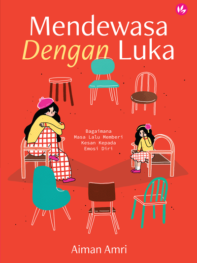 Mendewasa Dengan Luka