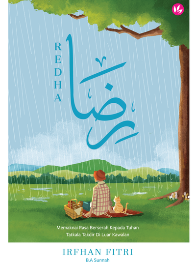 Redha: Memaknai Rasa Berserah Kepada Tuhan Tatkala Takdir Di Luar Kawalan