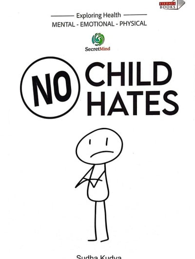 Exploring Health: No Child Hates