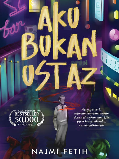 Aku Bukan Ustaz