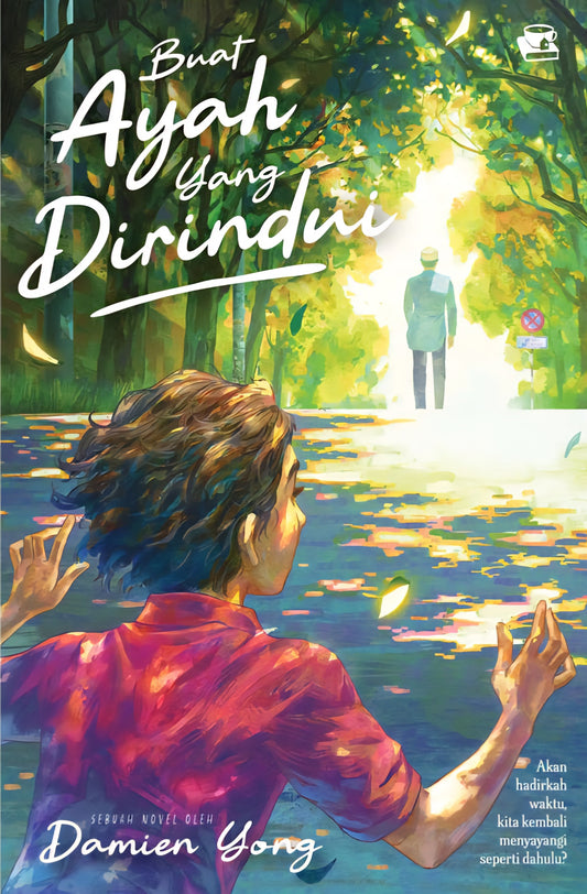 Buat Ayah Yang Dirindui