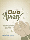 A Dua Away