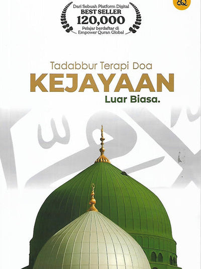 Tadabbur Terapi Doa Kejayaan Luar Biasa