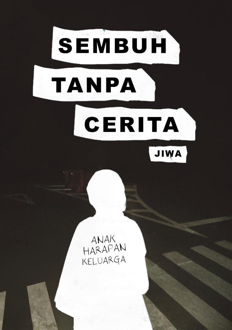 Sembuh Tanpa Cerita
