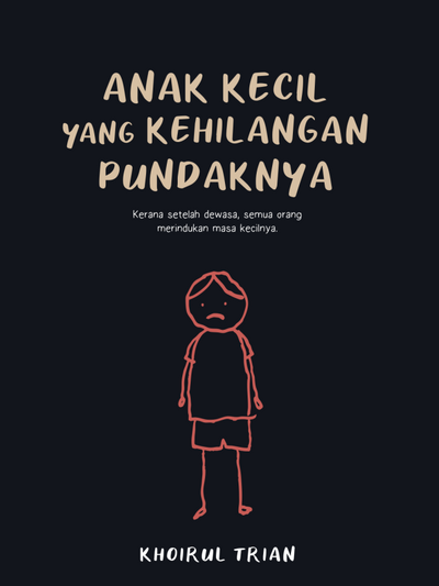 Anak Kecil Yang Kehilangan Pundaknya