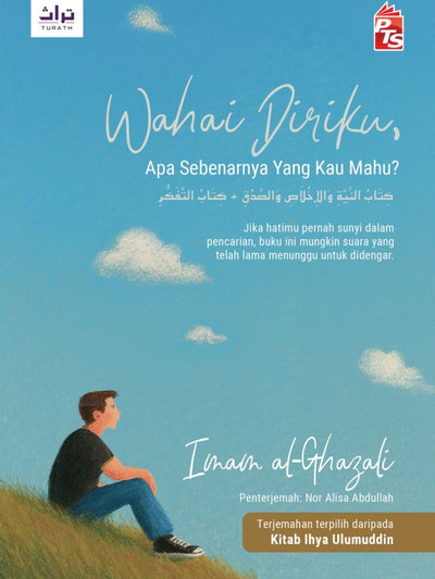 Wahai Diriku, Apa Sebenarnya yang Kau Mahu?