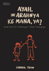Ayah, Ini Arahnya Ke Mana, Ya?
