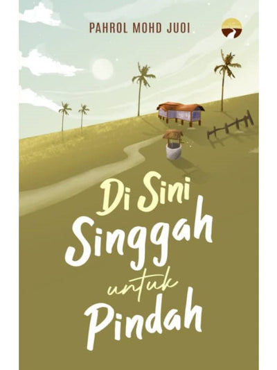 Di Sini Singgah Untuk Pindah