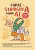 Capai Straight A Guna AI