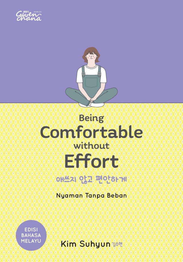 Being Comfortable without Effort (Edisi BM)