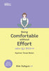 Being Comfortable without Effort (Edisi BM)