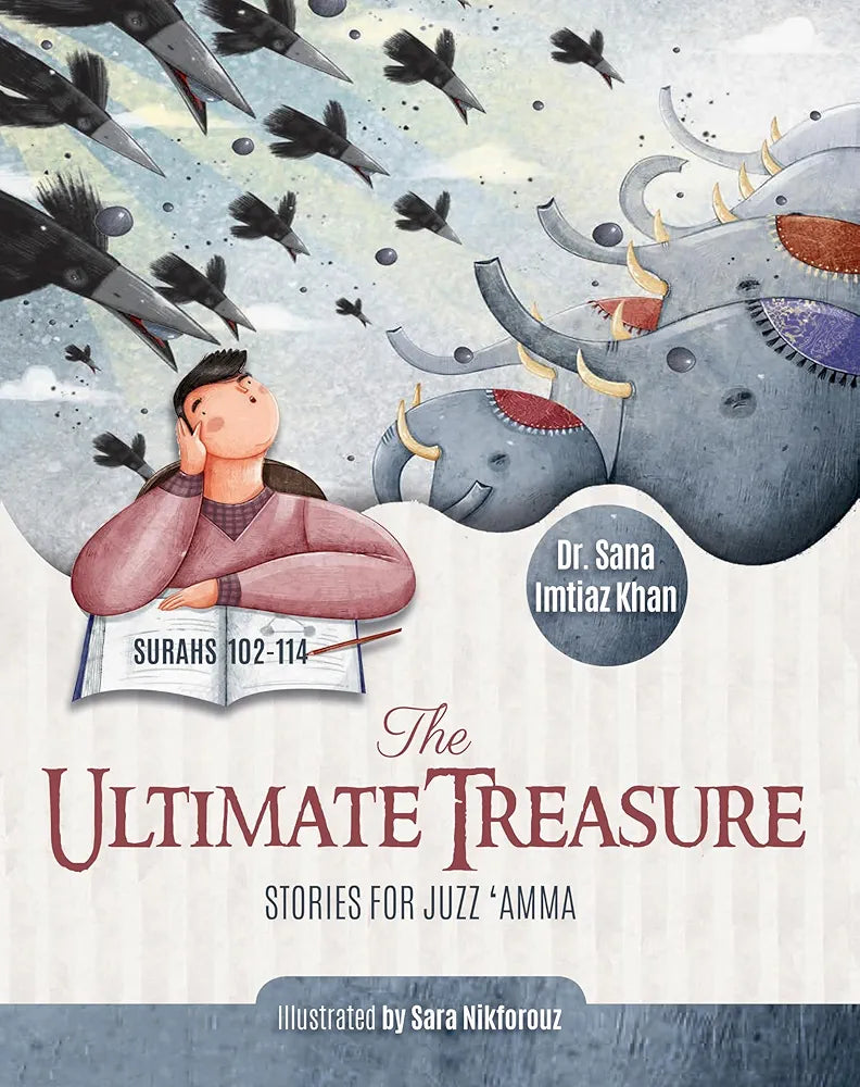 The Ultimate Treasure: Stories for Juzz 'Amma