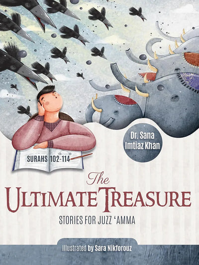 The Ultimate Treasure: Stories for Juzz 'Amma