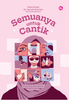 Semuanya Untuk Cantik