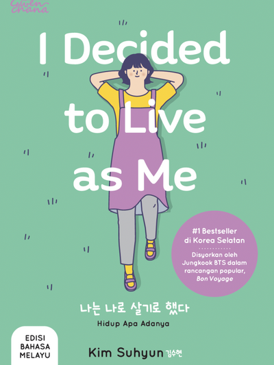 I Decided To Live As Me (Edisi BM)