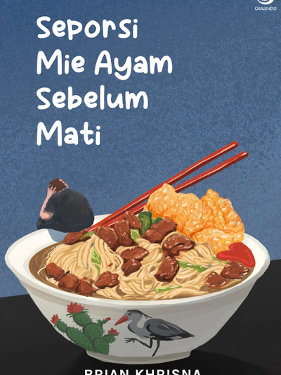 Seporsi Mi Ayam Sebelum Mati