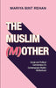 The Muslim Mother