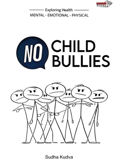 Exploring Health: No Child Bullies
