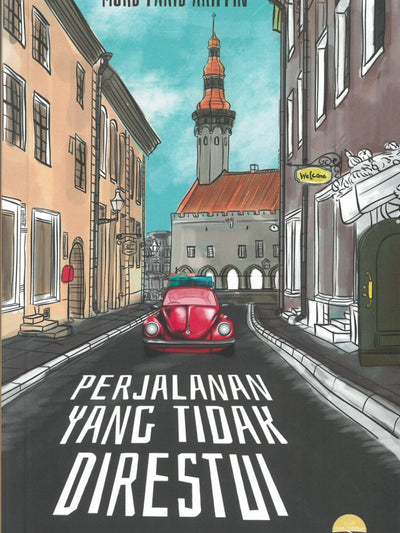 Perjalanan Yang Tidak Direstui