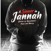 A Sinner In Jannah