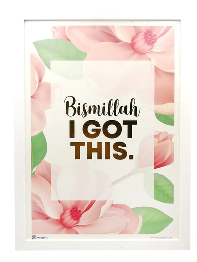 DG A3 Framed Print Art Bismillah I Got This