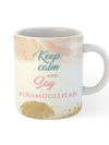 DG Mug Keep Calm And Say Alhamdulillah