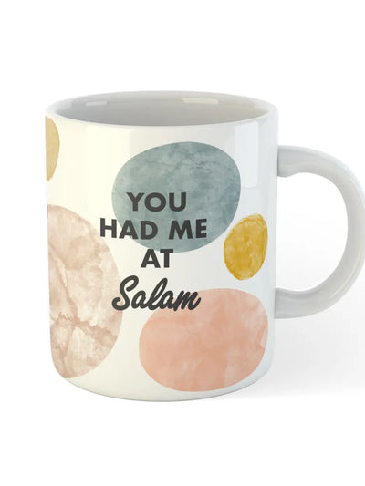 DG Mug You Had Me At Salam