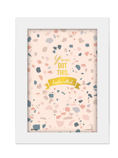 DG A5 Framed Print Art You Got This