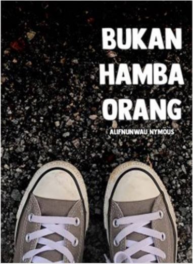 Bukan Hamba Orang