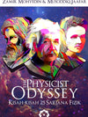 The Physicists Odyssey