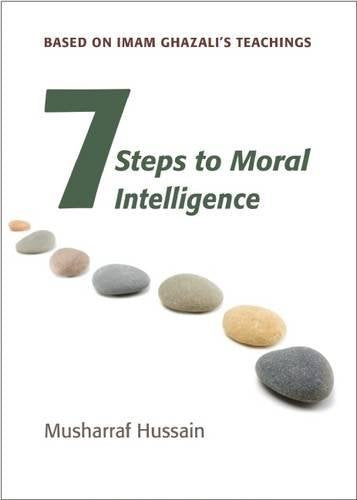 7 Steps To Moral Intelligence