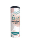 DG Tumbler Love is Reliance in Him