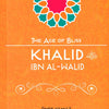 Age Of Bliss Khalid Al Walid