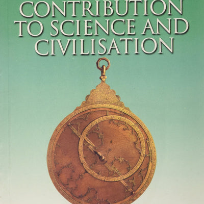 A Simple Guide To Islam's Contribution to Science and Civilization