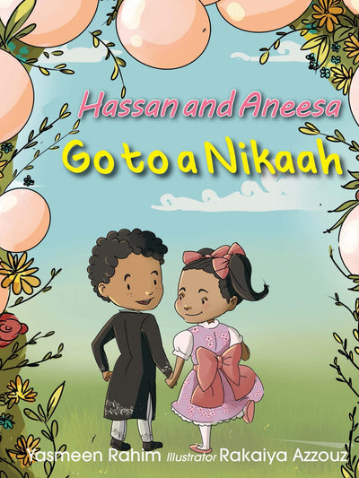 Hassan & Aneesa Go To A Nikah
