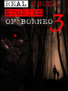 Real Ghost Stories of Borneo 3