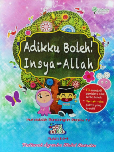 Adik Adikku Boleh, Insyaallah