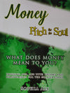Money Pitch For The Soul