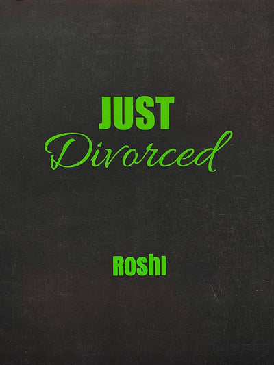 Just Divorced