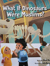 What If Dinosaurs Were Muslim