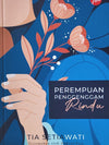 Perempuan Penggenggam Rindu