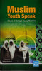 Muslim Youth Speak