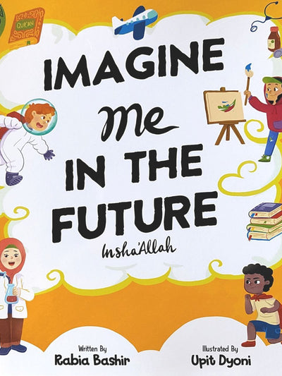 Imagine Me In The Future