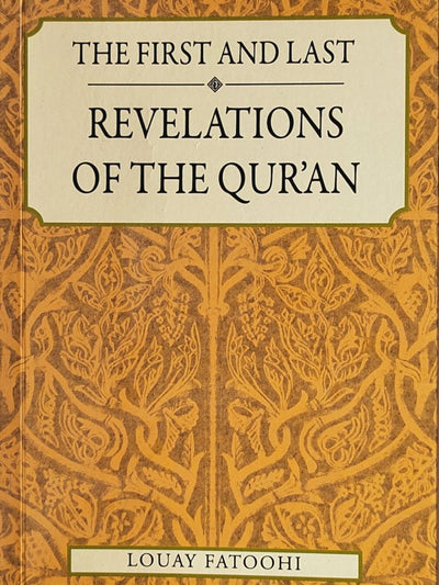 The First And The Last Revelations