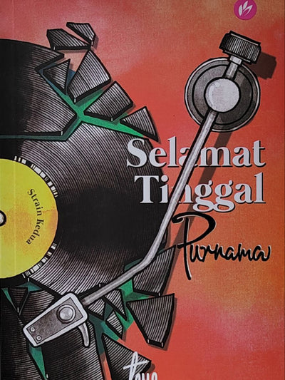 Selamat Tinggal Purnama : Strain Kedua