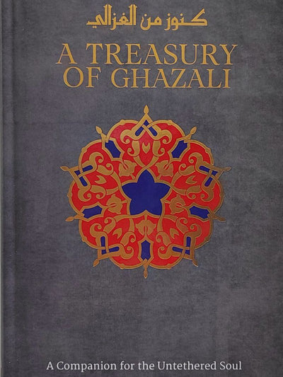 A Treasury Of Ghazali